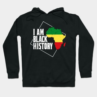 Black history month gift - I am Black History Hoodie